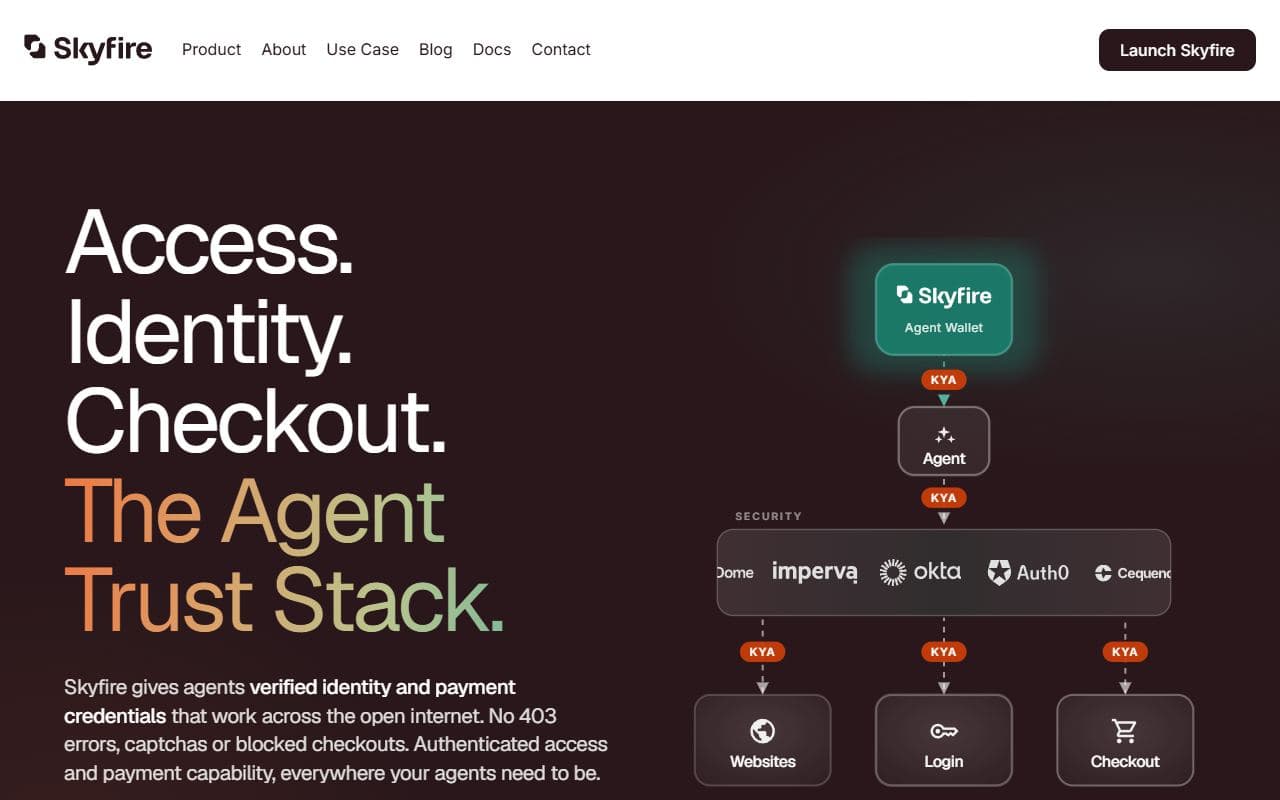 Skyfire - Payment network and identity layer for AI agents that need to make purchases and transact safely onl